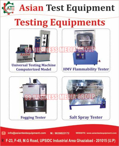 Test Equipments, Testing Equipments, Fabric Testing Equipments, Carpet Testing Equipments, Yarn Testing Equipments, Rubber Testing Equipments, Paper Testing Equipments, Paper Board Testing Equipments, Carton Testing Equipments, Plastic Pipe Testing Equipments, PVC Pipe Testing Equipments, Leather Testing Equipments, Footwear Testing Equipments, Coated Fabric Testing Equipments, Foam Testing Equipments, Condute Appliance Testing Equipments, Electrical Appliance Testing Equipments, General Lab Equipments, Metal Testing Equipments, Plywood Testing Equipments, Laminate Testing Equipments, Automobile Testing Equipments, Paint Testing Equipments, Bursting Strength Testers, Conditioning Chambers, Din Abrasion Testers, Indentation Hardness Testers, Universal Testing Machines, Salt Spray Chambers, Hot Air Ovens, Tensile Strength Testers, Digital Box Compression Testers, HMV Flammability Testers, Fogging Testers, Salt Spray Testers, Crimp Pull Out Testers, Humidity Chambers, Tensile Testing Machines