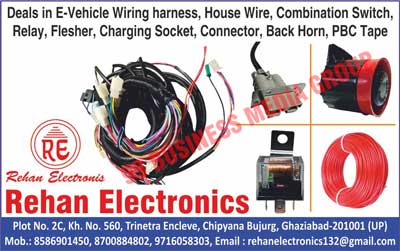 E-Vehicle Wirning Harnesses, House Wires, Combination Switches, Relays, Fleshers, Charging Sockets, Connectors, E-Vehicle Back Horns, PBC Tapes